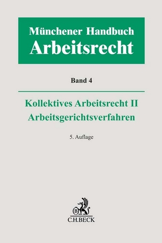 Münchener Handbuch zum Arbeitsrecht Bd. 4: Kollektives Arbeitsrecht II, Arbeitsgerichtsverfahren