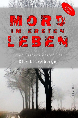 Gwen Fisher / Mord im ersten Leben