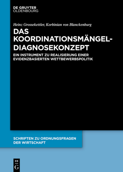 Das Koordinationsm&auml;ngel-Diagnosekonzept - Heinz Grossekettler, Korbinian von Blanckenburg