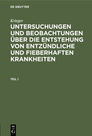 Krieger: Untersuchungen und Beobachtungen über die Entstehung von... / Krieger: Untersuchungen und Beobachtungen über die Entstehung von.... Teil 1