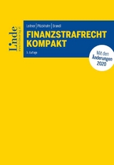 Finanzstrafrecht kompakt - Roman Leitner, Otto Pl&uuml;ckhahn, Rainer Brandl