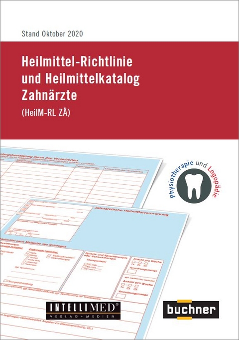 Heilmittel-Richtlinie und Heilmittelkatalog Zahn&auml;rzte