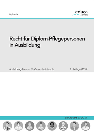 Recht für Diplom-Pflegepersonen in Ausbildung