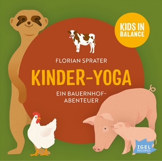 FamilyFlow. Kinder-Yoga. Ein Bauernhof-Abenteuer
