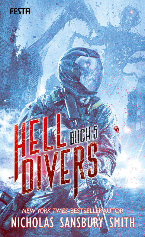 Hell Divers - Buch 5 - Nicholas Sansbury Smith