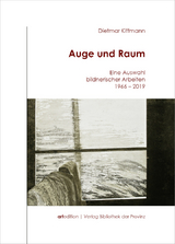 Dietmar Kiffmann &ndash; Auge und Raum - 