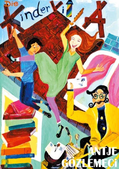 Kindervilla - Antje G&ouml;zlemeci