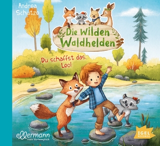 Die wilden Waldhelden. Du schaffst das, Leo!