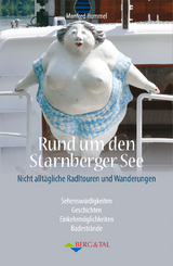 Rund um den Starnberger See - Manfred Hummel