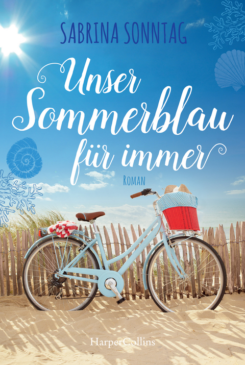 Unser Sommerblau f&uuml;r immer - Sabrina Sonntag