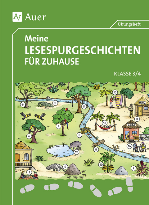 Meine Lesespurgeschichten f&uuml;r Zuhause - Klasse 3/4 - Sandra Blomann, Sven Rook, Anke Z&ouml;h
