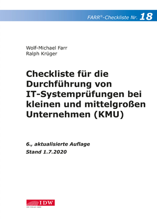 Farr, Checkliste 18 (IT-Systemprüfung KMU), 6.A.