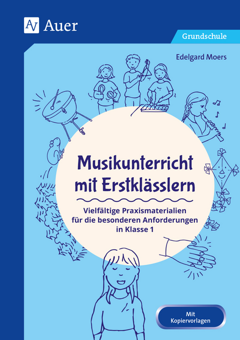 Musikunterricht mit Erstkl&auml;sslern - Edelgard Moers