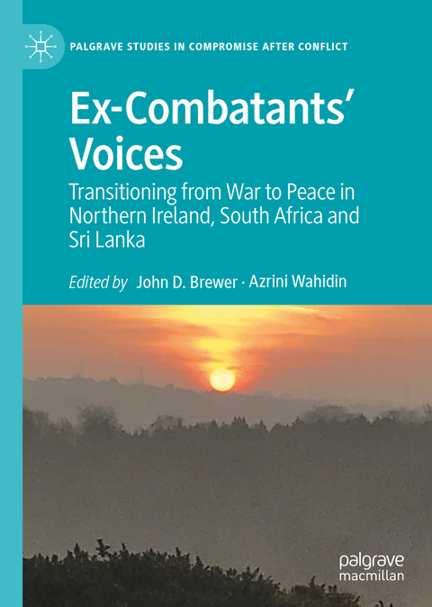 Ex-Combatants’ Voices - 