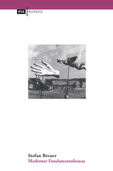 Moderner Fundamentalismus - Stefan Breuer