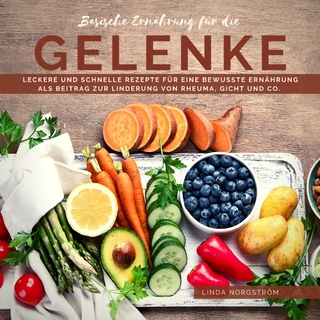 Basische Ernährung für die Gelenke