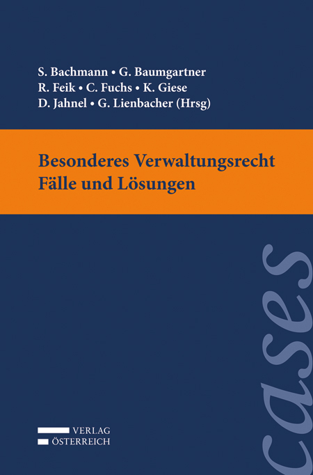 Besonderes Verwaltungsrecht - F&auml;lle und L&ouml;sungen - 