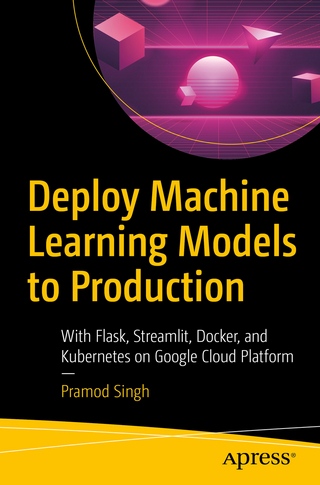 Deploy Machine Learning Models to Production