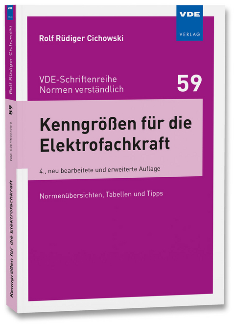 Kenngr&ouml;&szlig;en f&uuml;r die Elektrofachkraft - Rolf R&uuml;diger Cichowski