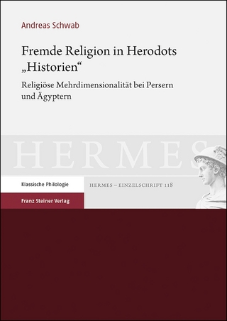 Fremde Religion in Herodots „Historien“