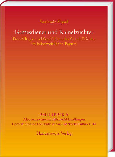 Gottesdiener und Kamelz&uuml;chter - Benjamin Sippel
