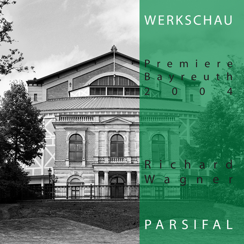 Richard Wagner &ndash; Parsifal - Frank Piontek