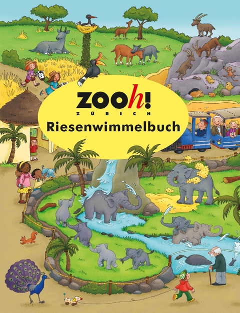 Zoo Z&uuml;rich Riesenwimmelbuch