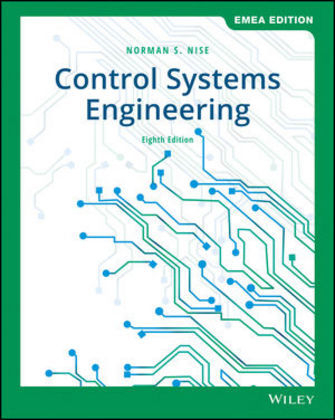 Control Systems Engineering, EMEA Edition - Norman S. Nise