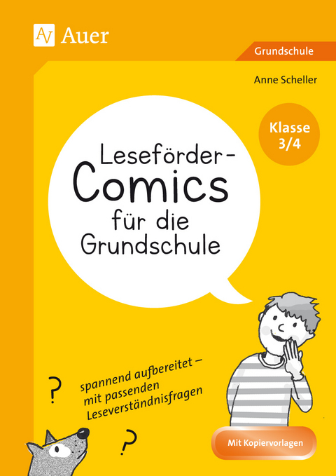 Lesef&ouml;rder-Comics f&uuml;r die Grundschule - Klasse 3/4 - Anne Scheller