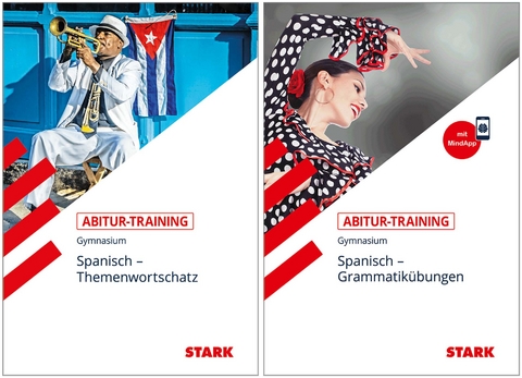 STARK Abitur-Training Spanisch - Themenwortschatz + Grammatik&uuml;bungen