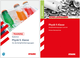 STARK Physik Realschule 9. Klasse - Training + Schulaufgaben