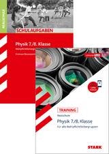 STARK Physik Realschule 7./8. Klasse - Training + Schulaufgaben - Lorenz Schr&ouml;fl, Stephan Baumgartner