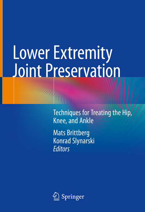 Lower Extremity Joint Preservation - 
