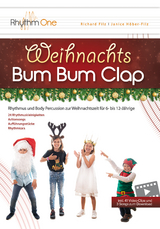Weihnachts-Bum Bum Clap - Richard Filz, Janice H&ouml;ber-Filz