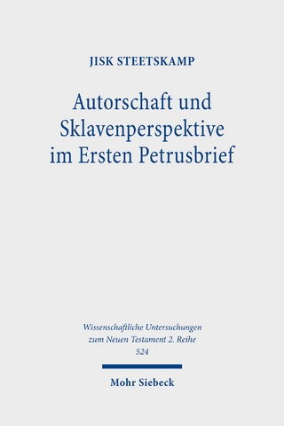 Autorschaft und Sklavenperspektive im Ersten Petrusbrief