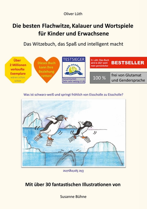 Die besten Flachwitze, Kalauer und Wortspiele f&uuml;r Kinder und Erwachsene - Oliver L&uuml;th
