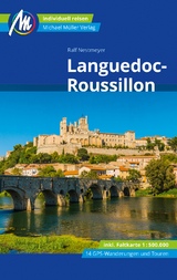 Languedoc-Roussillon Reiseführer Michael Müller Verlag - Ralf Nestmeyer