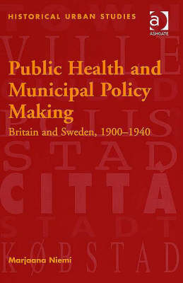 Public Health and Municipal Policy Making -  Professor Marjaana Niemi
