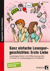 Ganz einfache Lesespurgeschichten: Erste Liebe - Julia Rosendahl