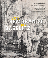 Von Rembrandt bis Baselitz - 