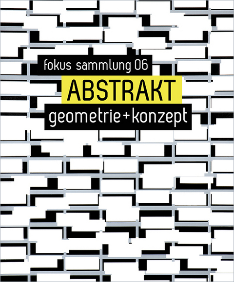 ABSTRAKT. Geometrie + Konzept - 