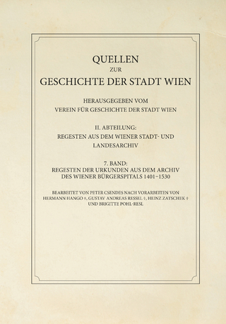 Regesten der Urkunden aus dem Archiv des Wiener Bürgerspitals 1401–1530