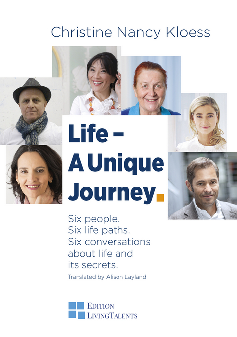Life - A Unique Journey. - Christine N. Kloess