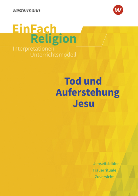 EinFach Religion - Michaela Montag, Matthias Mühl