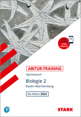STARK Abitur-Training - Biologie Band 2 - BaW&uuml; - Dr. Werner Bils