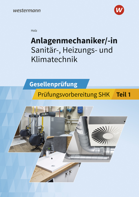 Anlagenmechaniker/-in Sanit&auml;r-, Heizungs- und Klimatechnik - Thomas Holz