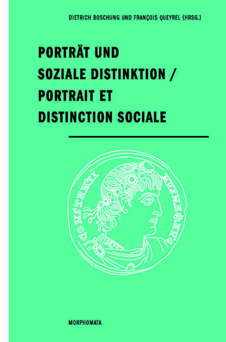 Porträt und soziale Distinktion / Portrait et distinction sociale