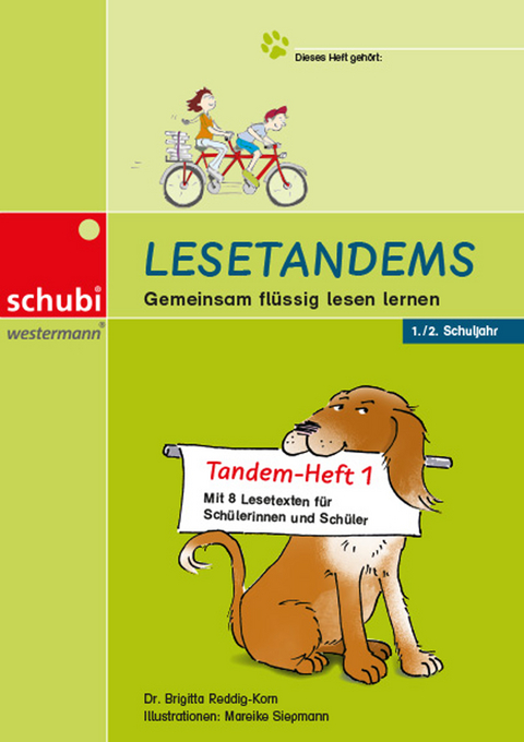 Lesetandems - Gemeinsam fl&uuml;ssig lesen lernen - Dr. Birgitta Reddig-Korn