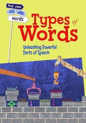 Types of Words -  Rebecca Vickers