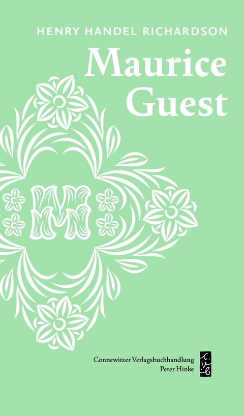 Maurice Guest - Henry Handel Richardson